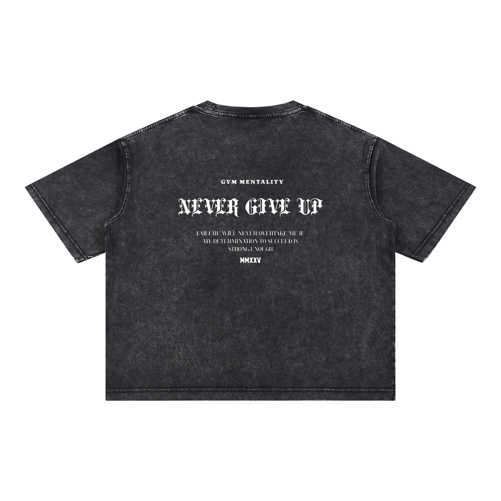 NEVER GIVE UP BOXY TEE