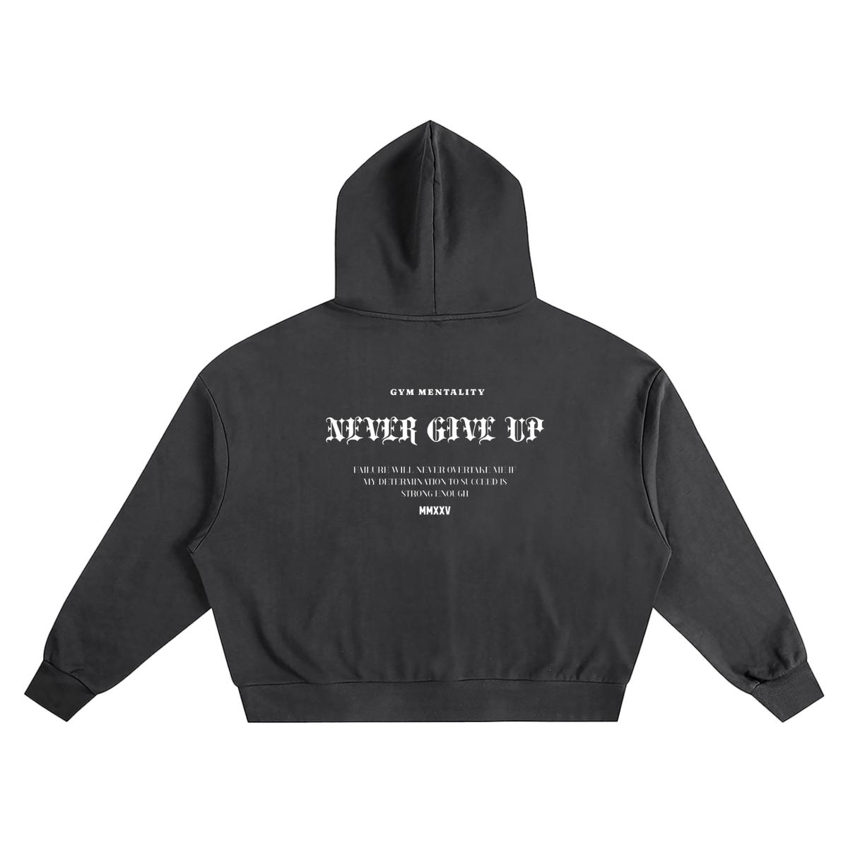 NEVER GIVE UP BOXY HOODIE